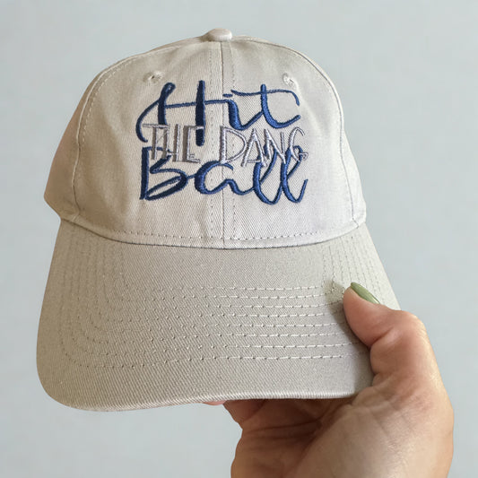 Hit The Dang Ball hat